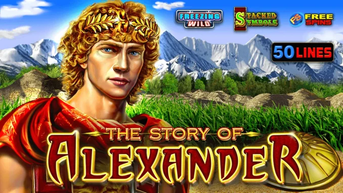 The Story of Alexander: Efsane Olmaya Hazır Mısın?